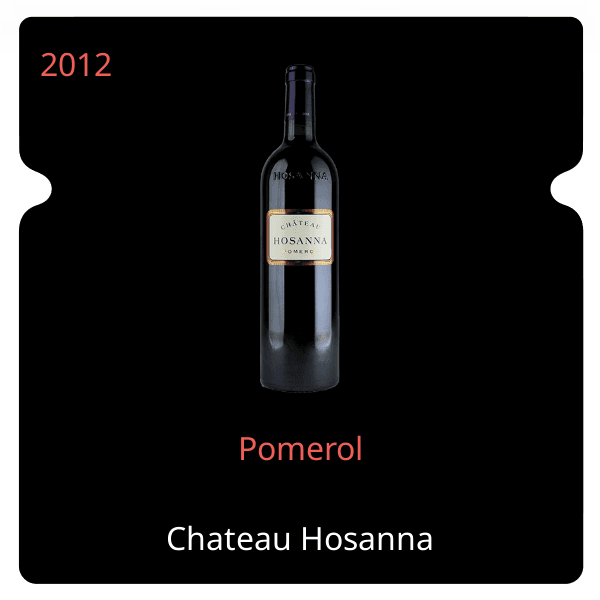 Hosanna Pomerol 2012