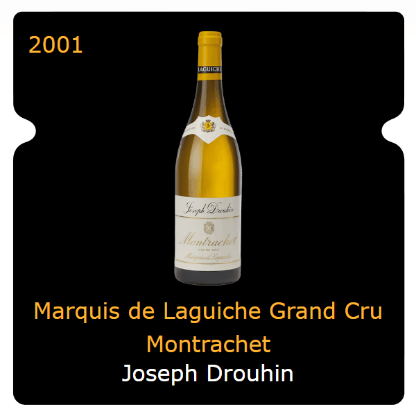 Joseph Drouhin Marquis de Laguiche Grand Cru Montrachet 2001