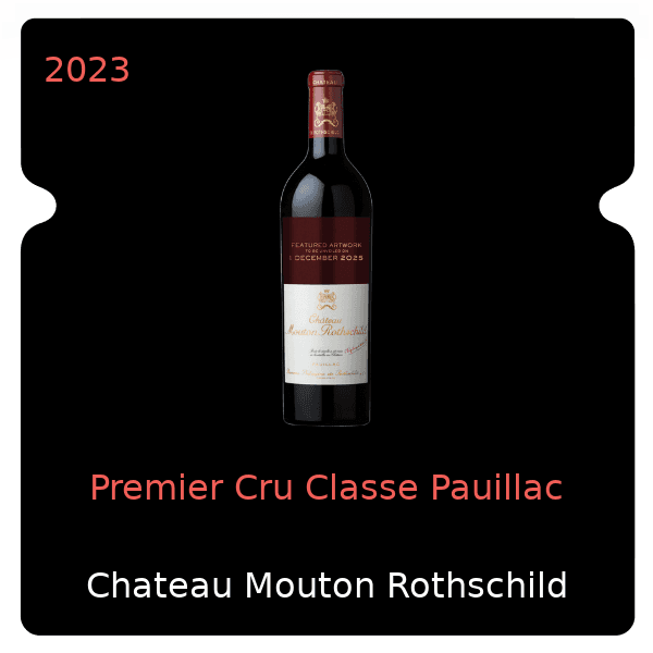 Mouton Rothschild Premier Cru Classe Pauillac 2023