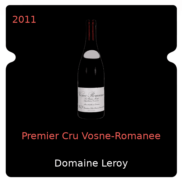 Leroy Premier Cru Vosne-Romanee 2011
