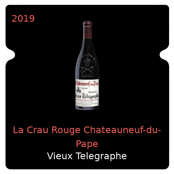 Vieux Telegraphe La Crau Rouge Chateauneuf-du-Pape 2019