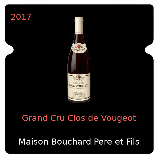 Bouchard Pere et Fils Grand Cru Clos de Vougeot 2017