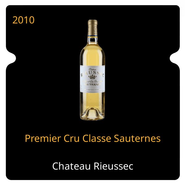 Rieussec Premier Cru Classe Sauternes 2010