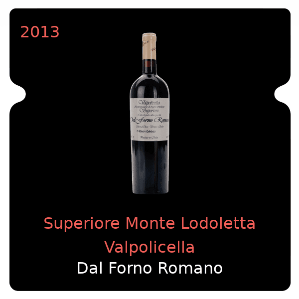 Dal Forno Romano Superiore Monte Lodoletta Valpolicella 2013