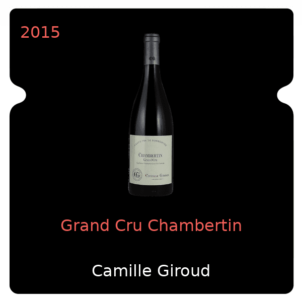 Camille Giroud Grand Cru Chambertin 2015