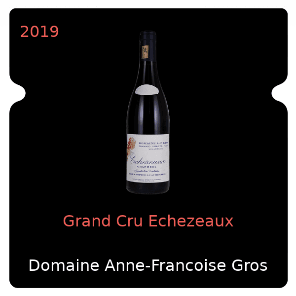 Anne Gros Grand Cru Echezeaux 2019