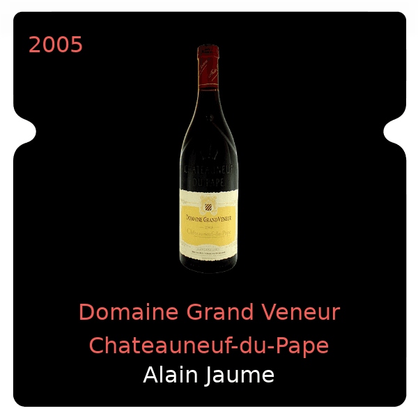 Alain Jaume Domaine Grand Veneur Chateauneuf-du-Pape 2005