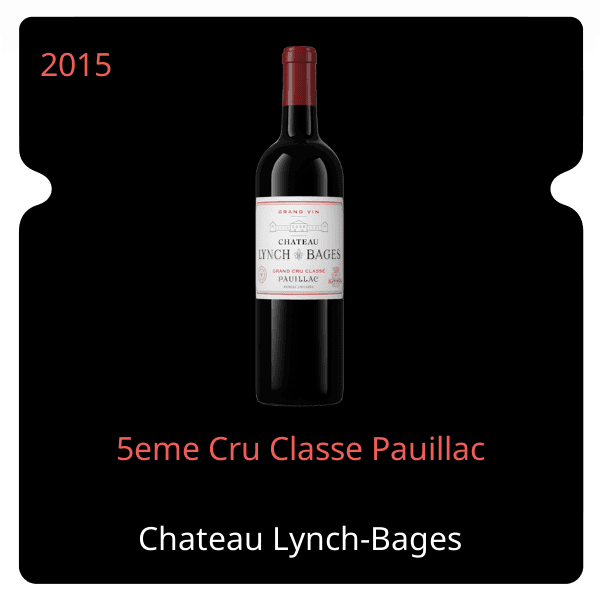 Lynch-Bages 5eme Cru Classe Pauillac 2015