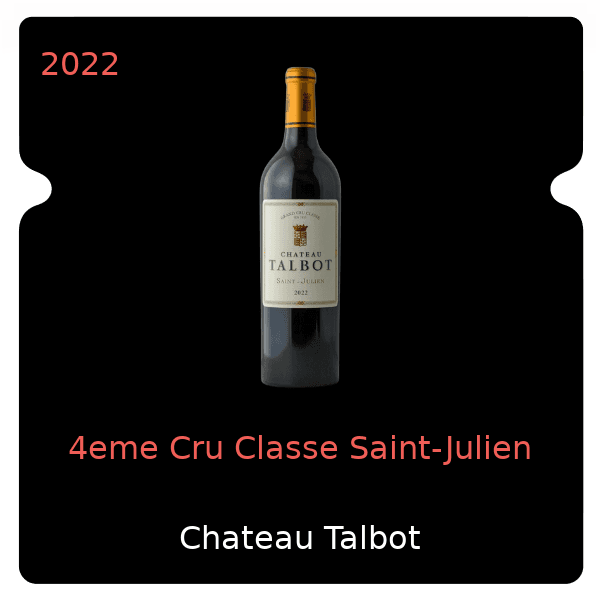 Talbot 4eme Cru Classe Saint-Julien 2022