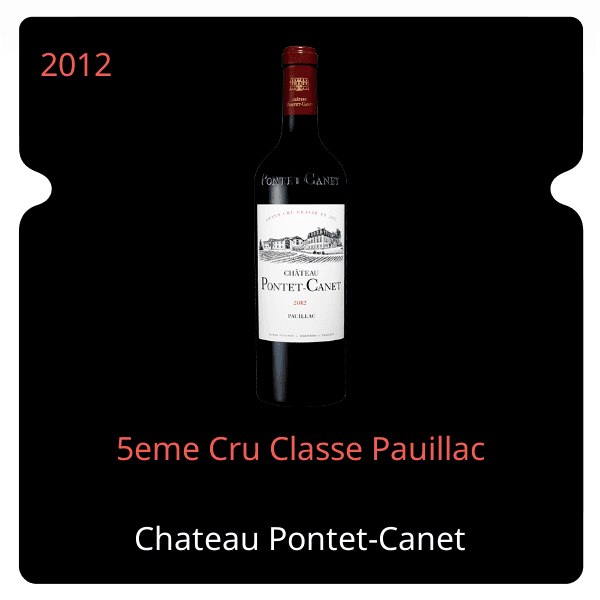 Pontet-Canet 5eme Cru Classe Pauillac 2012