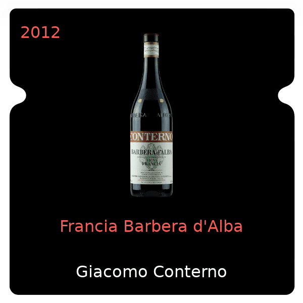 Giacomo Conterno Francia Barbera d'Alba 2012