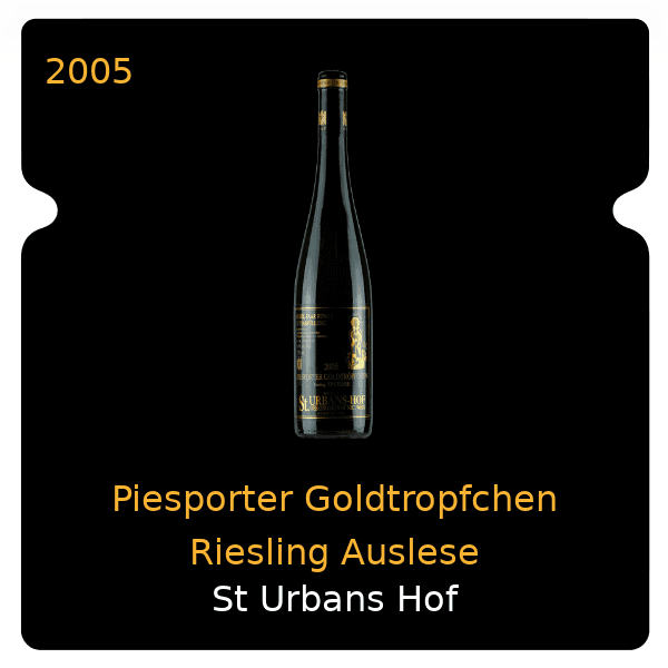 St Urbans Hof Piesporter Goldtropfchen Riesling Auslese 2005