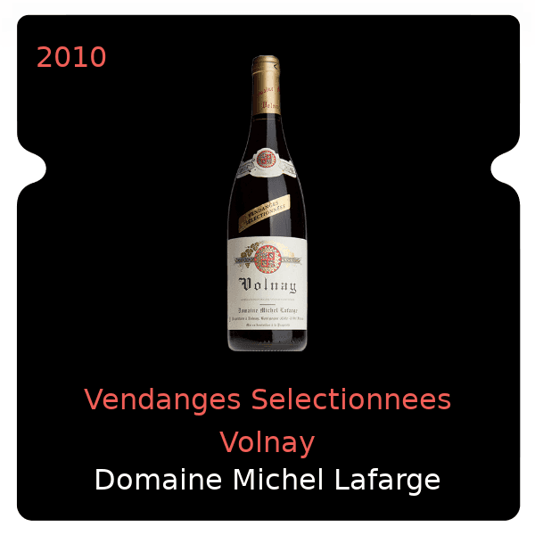 Michel Lafarge Vendanges Selectionnees Volnay 2010