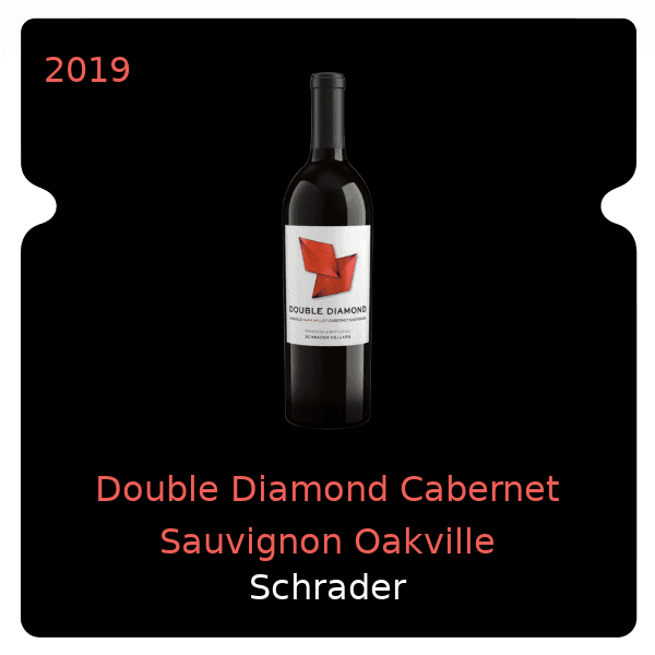 Schrader Double Diamond Cabernet Sauvignon Oakville 2019
