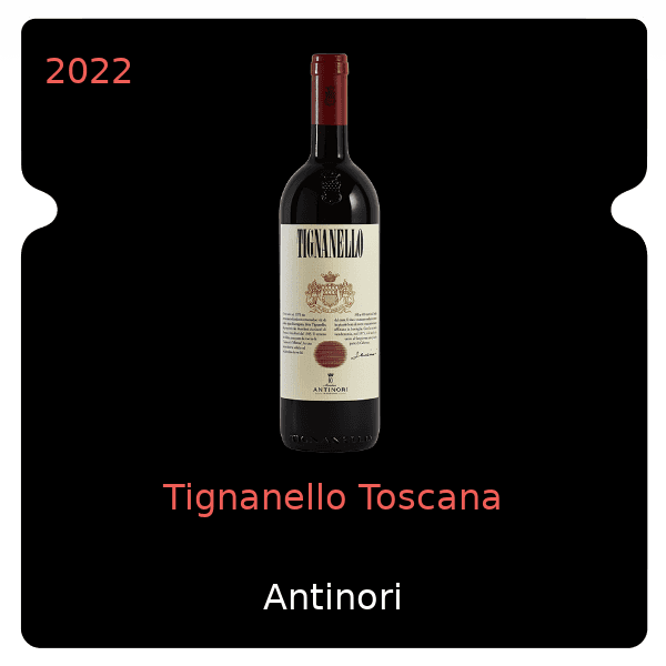 Antinori Tignanello Toscana 2022