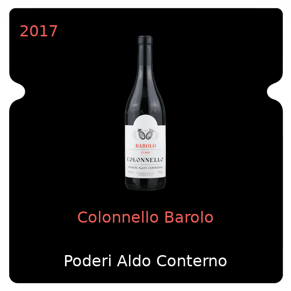 Aldo Conterno Colonnello Barolo 2017