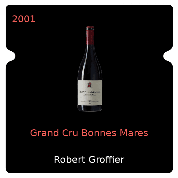 Robert Groffier Grand Cru Bonnes Mares 2001