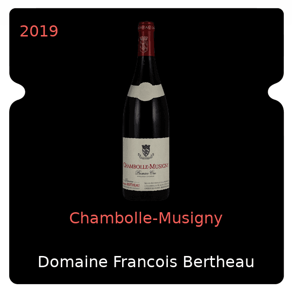Francois Bertheau Chambolle-Musigny 2019