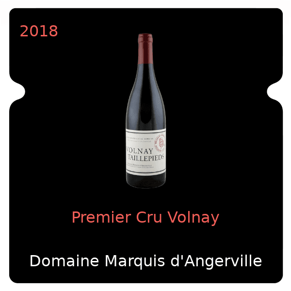 Marquis d'Angerville Premier Cru Volnay 2018