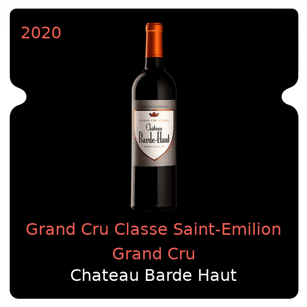 Barde Haut Grand Cru Classe Saint-Emilion Grand Cru 2020
