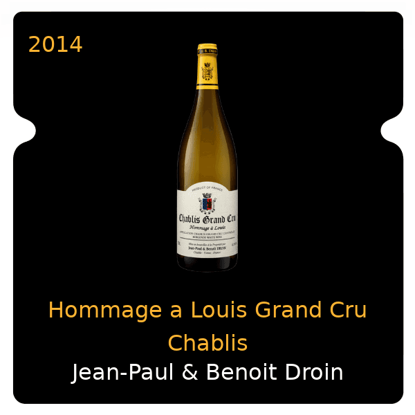 Jean-Paul & Benoit Droin Hommage a Louis Grand Cru Chablis 2014