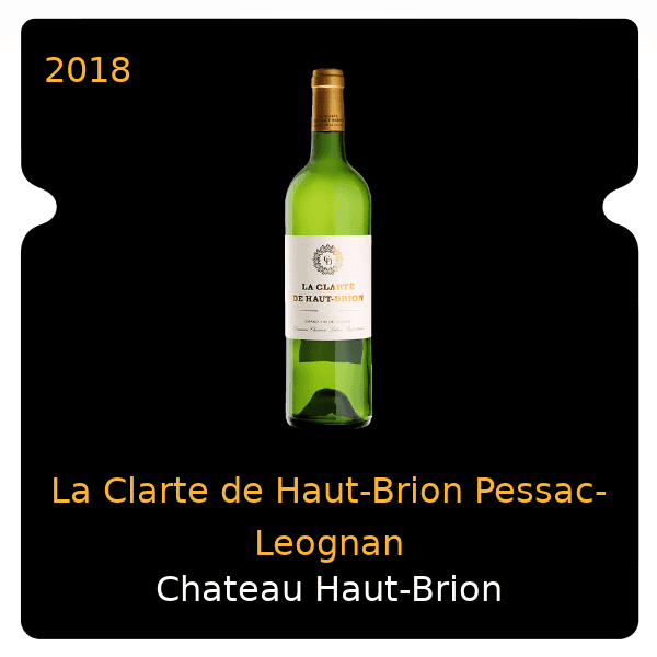 Haut-Brion La Clarte de Haut-Brion Pessac-Leognan 2018