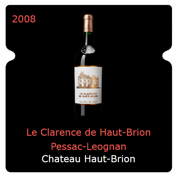 Haut-Brion Le Clarence de Haut-Brion Pessac-Leognan 2008