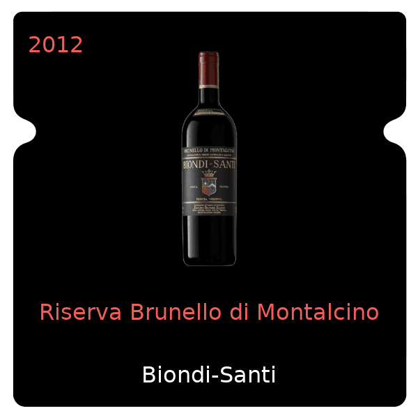Biondi Santi Riserva Brunello di Montalcino 2012