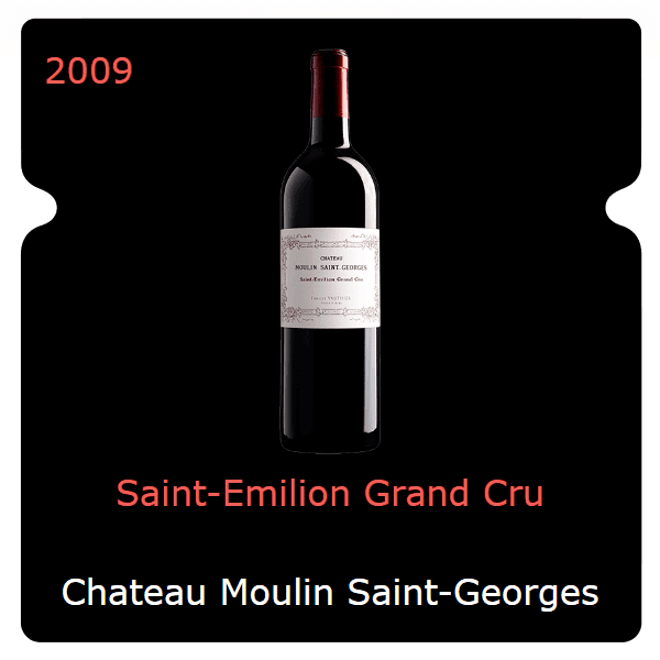 Moulin Saint-Georges Saint-Emilion Grand Cru 2009