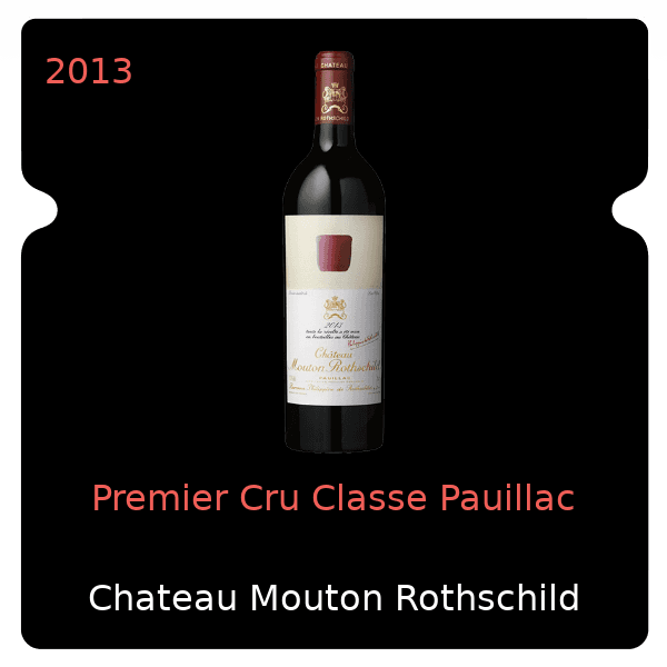 Mouton Rothschild Premier Cru Classe Pauillac 2013