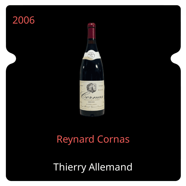 Thierry Allemand Reynard Cornas 2006