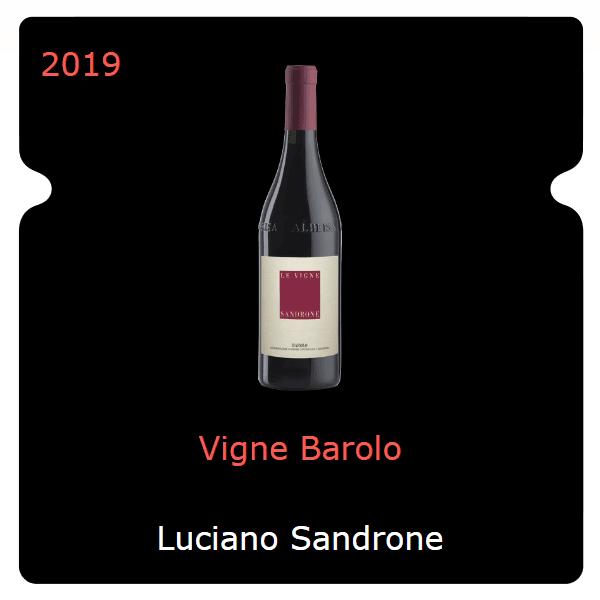 Luciano Sandrone Vigne Barolo 2019
