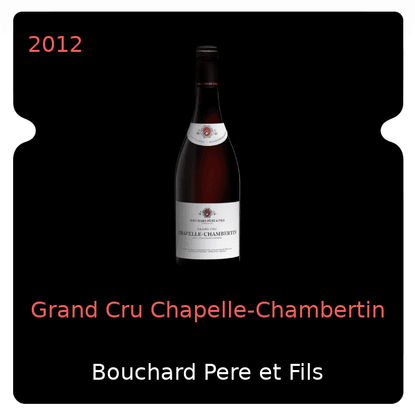 Bouchard Pere et Fils Grand Cru Chapelle-Chambertin 2012