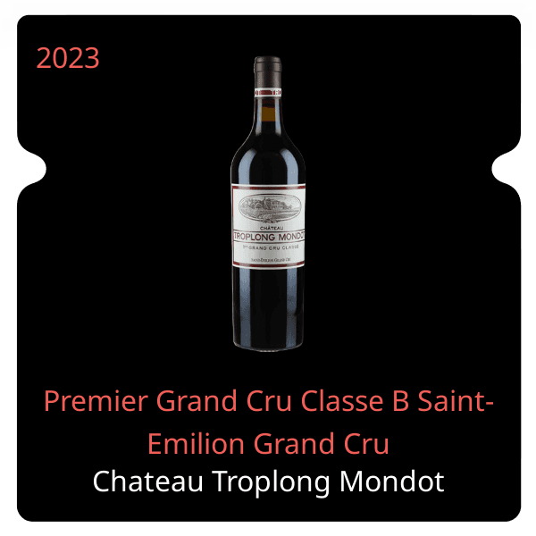 Troplong Mondot Premier Grand Cru Classe B Saint-Emilion Grand Cru 2023
