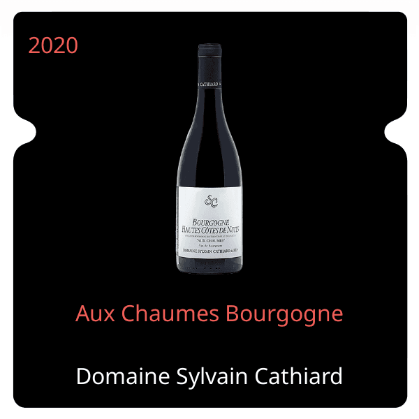 Sylvain Cathiard Aux Chaumes Bourgogne 2020