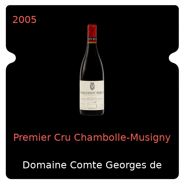 Comte Georges de Vogue Premier Cru Chambolle-Musigny 2005