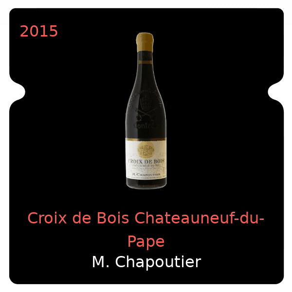 M. Chapoutier Croix de Bois Chateauneuf-du-Pape 2015
