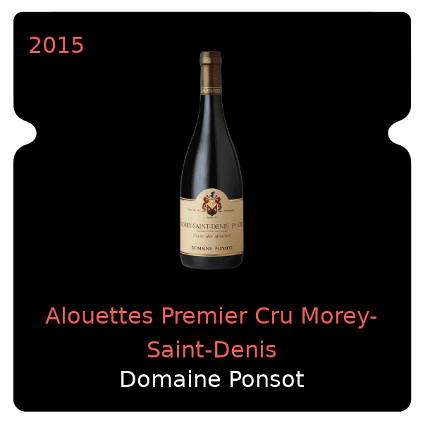 Ponsot Alouettes Premier Cru Morey-Saint-Denis 2015