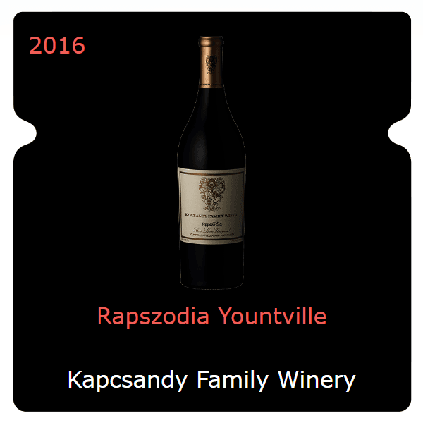 Kapcsandy Family Winery Rapszodia Yountville 2016