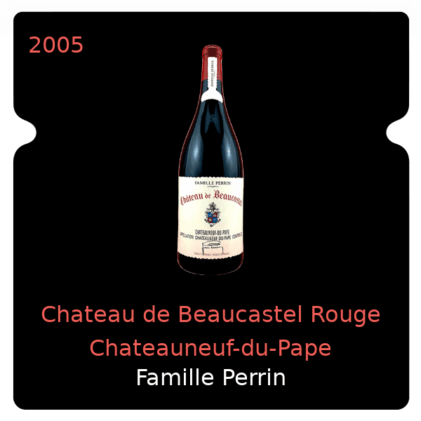 Famille Perrin Chateau de Beaucastel Rouge Chateauneuf-du-Pape 2005