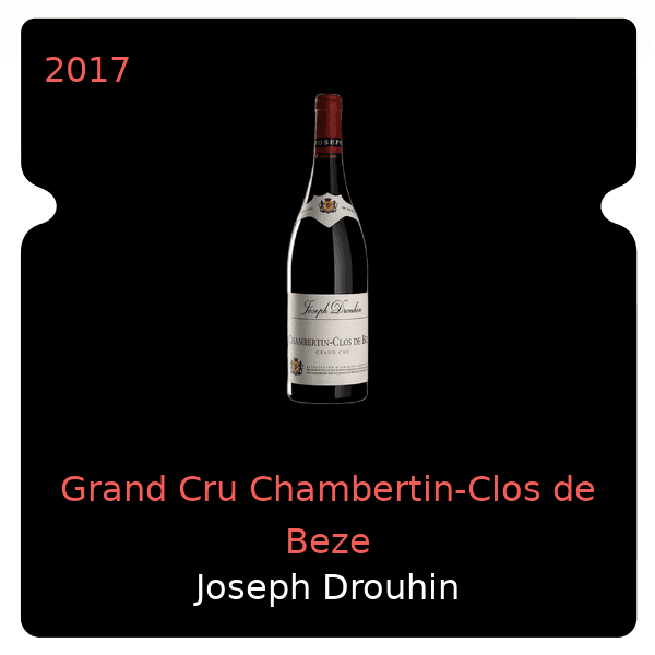 Joseph Drouhin Grand Cru Chambertin-Clos de Beze 2017