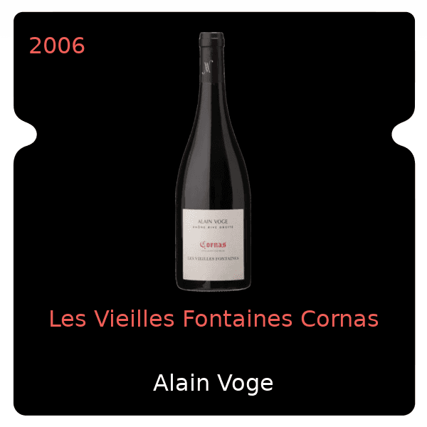 Alain Voge Les Vieilles Fontaines Cornas 2006