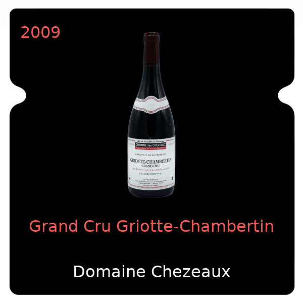 Chezeaux Grand Cru Griotte-Chambertin 2009