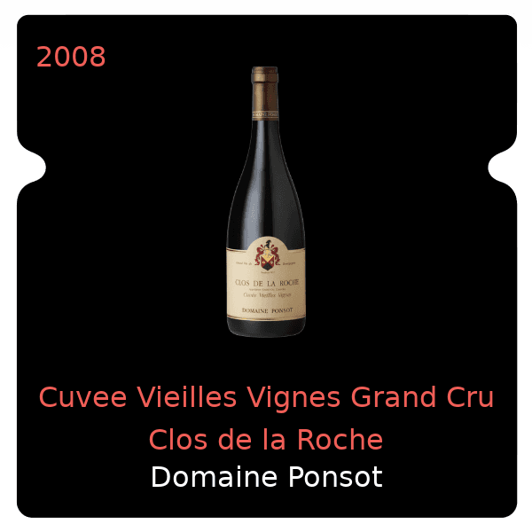 Ponsot Cuvee Vieilles Vignes Grand Cru Clos de la Roche 2008