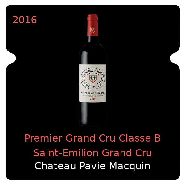 Pavie Macquin Premier Grand Cru Classe B Saint-Emilion Grand Cru 2016