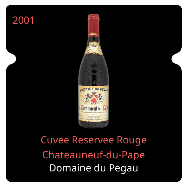 Pegau Cuvee Reservee Rouge Chateauneuf-du-Pape 2001
