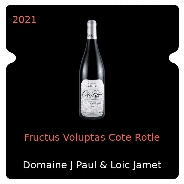 Paul Jaboulet Aine Fructus Voluptas Cote Rotie 2021
