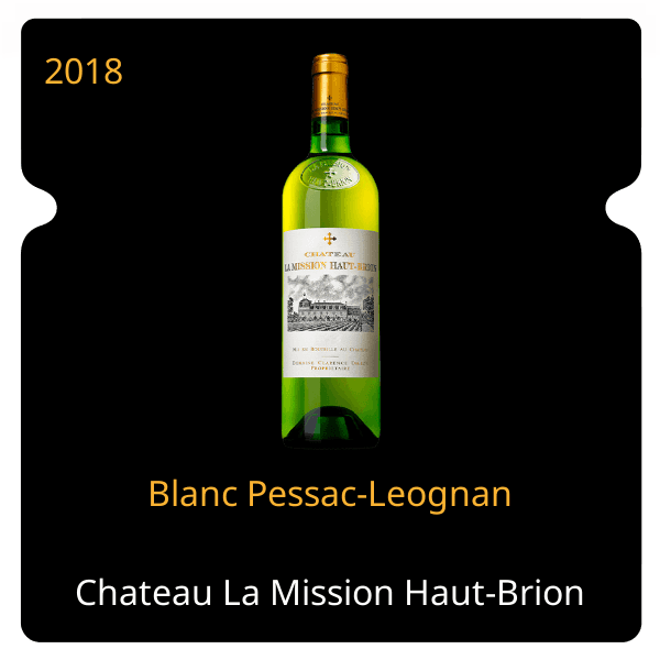 Mission Haut-Brion Blanc Pessac-Leognan 2018