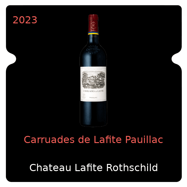 Lafite Rothschild Carruades de Lafite Pauillac 2023