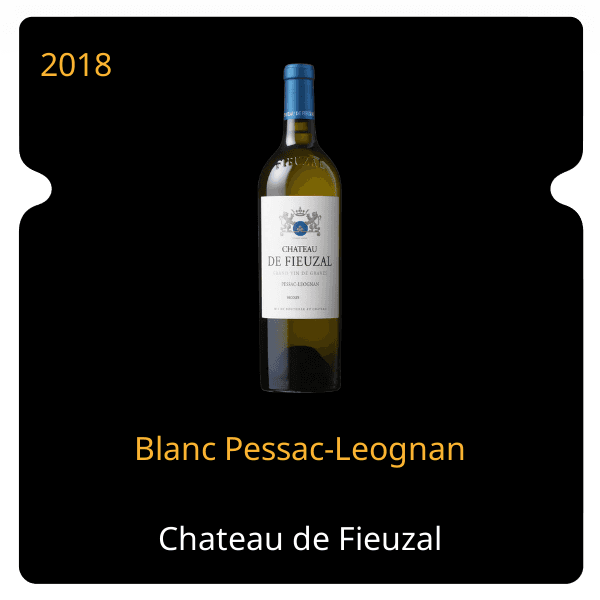 Fieuzal Blanc Pessac-Leognan 2018